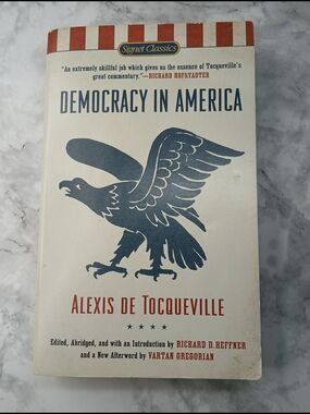 Democracy in America by Alexis de Tocqueville | Signet Classics Paperback